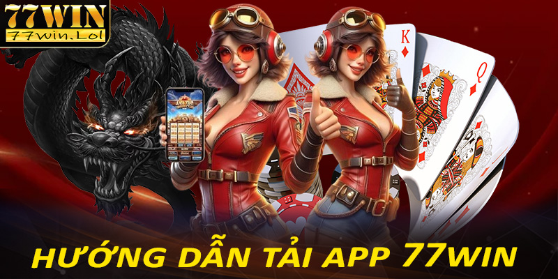 Tải app 77win